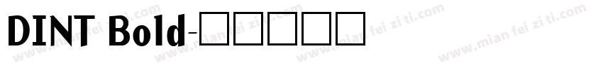 DINT Bold字体转换